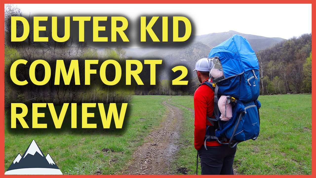 Deuter Kid Comfort 2 Review