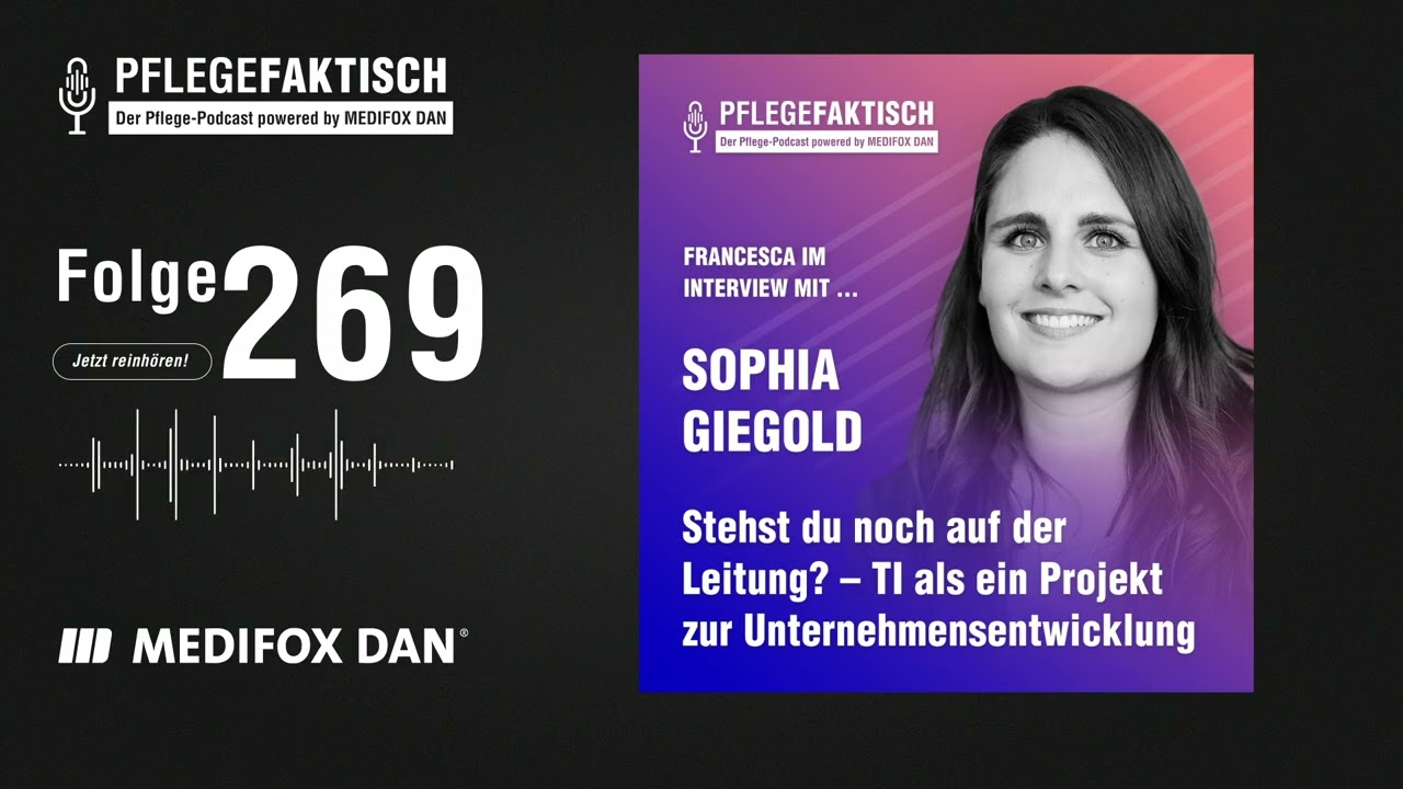PflegeFaktisch #269 Stehst du noch auf der Leitung?