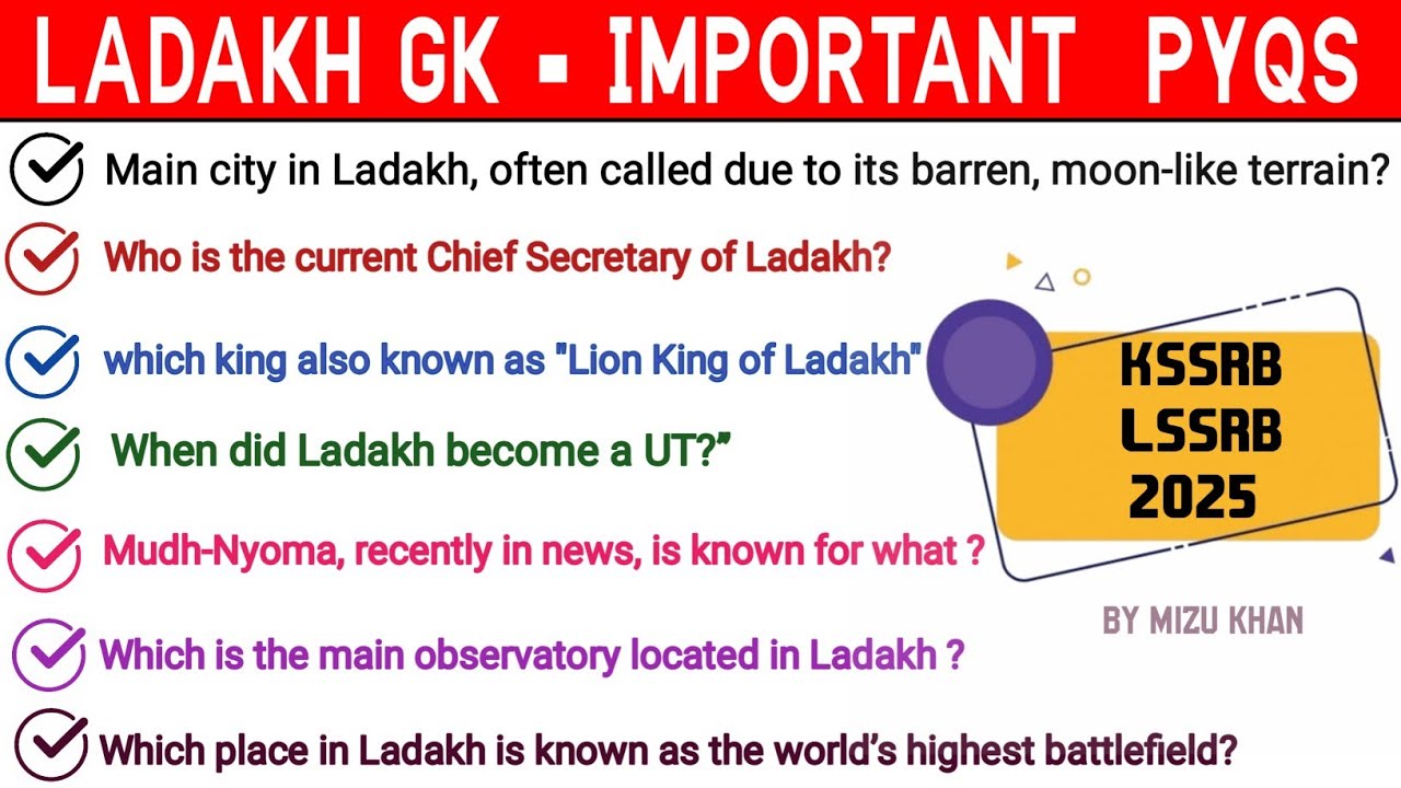LADAKH GK | LADAKH GK PYQS | KSSRB LSSRB 2025 | BY MIZU KHAN
