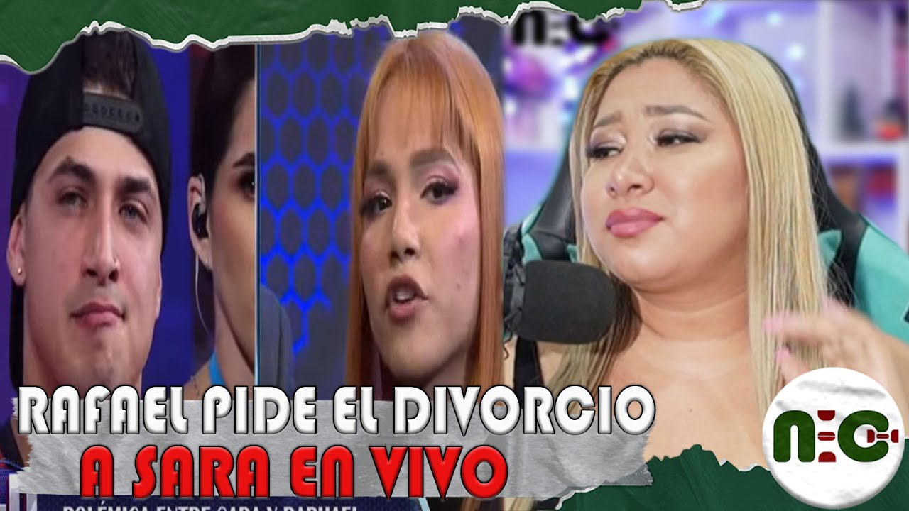 Rafael Barrios le pide el divorcio a Sara Toscano😱En Vivo