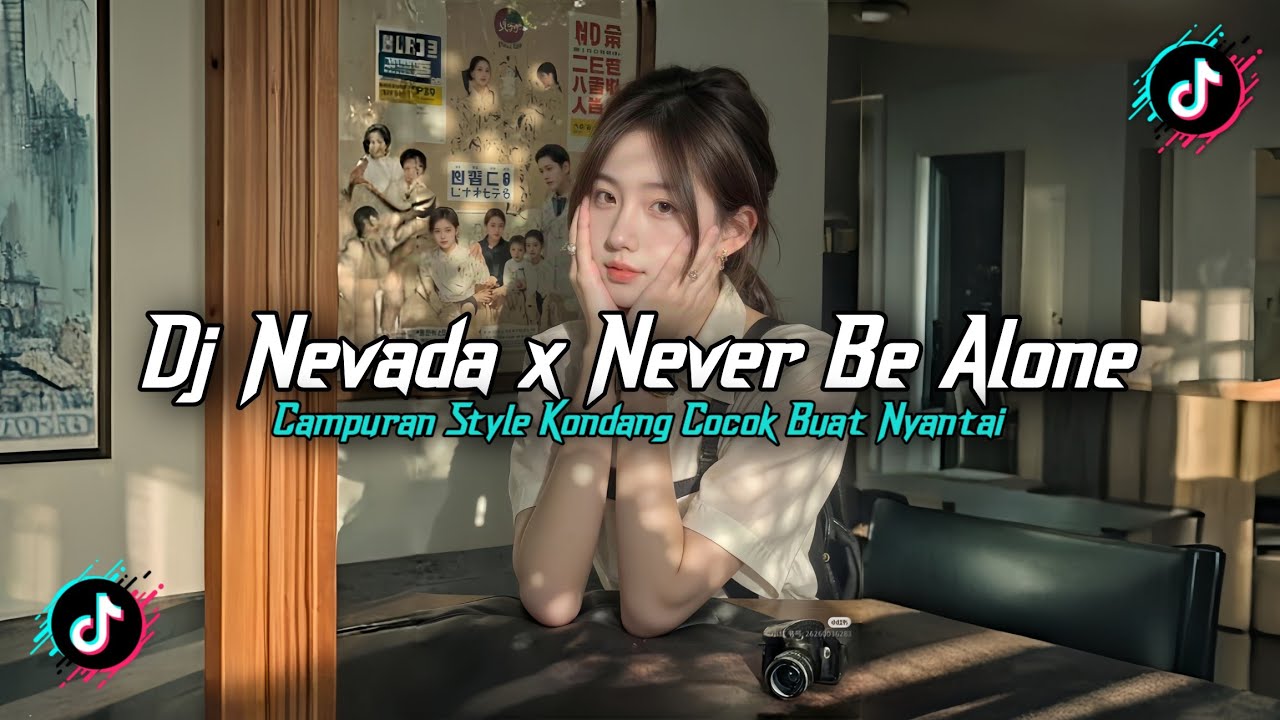 DJ NEVADA X NEVER BE ALONE X THE RIVER X CIHUYYY STYLE KONDANG FULL REVERB SLOW BASS MENGKANE 2025!!