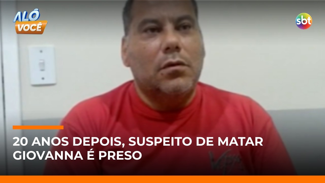Após quase 20 anos, suspeito de matar Giovanna é preso | #AlôVocê