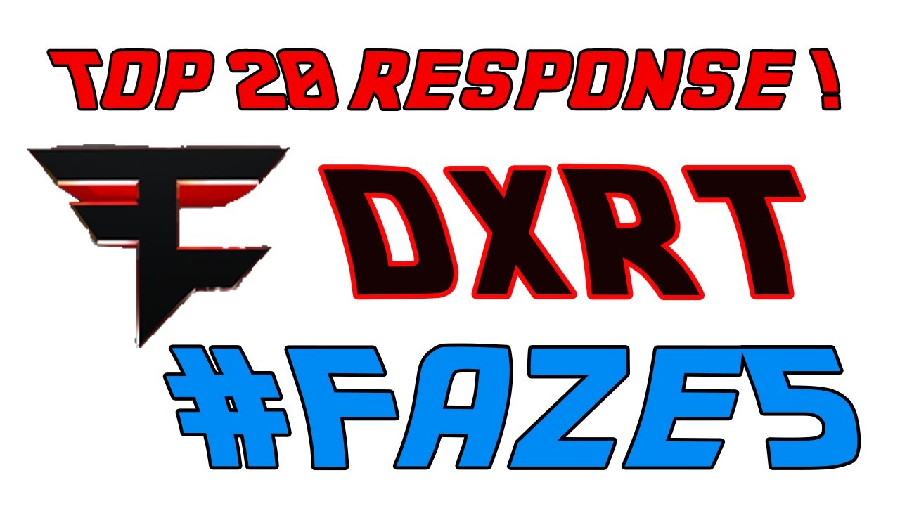 #FAZE5 Top 20 Submission - Saw Dxrt