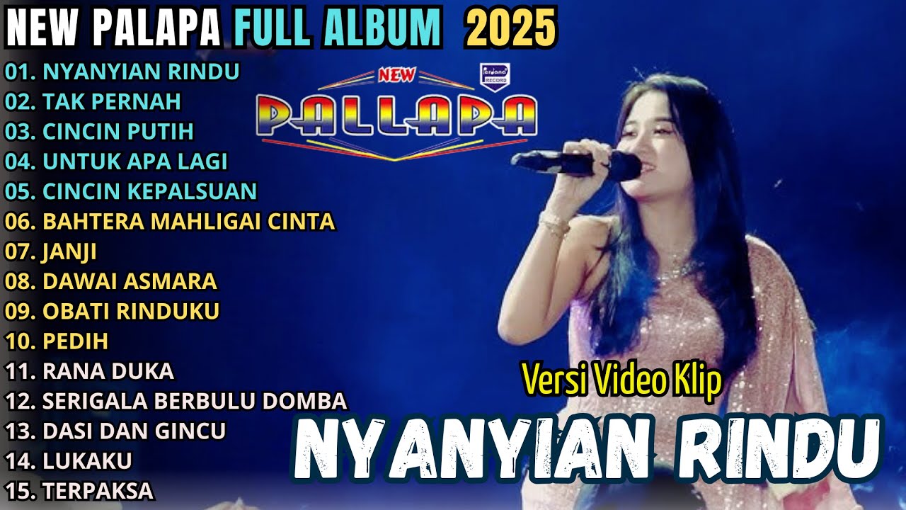 NEW PALAPA FULL ALBUM TERBARU 2025 || NYANYIAN RINDU - INTAN AFIFAH - RENA MOVIES - GERRY MAHESA