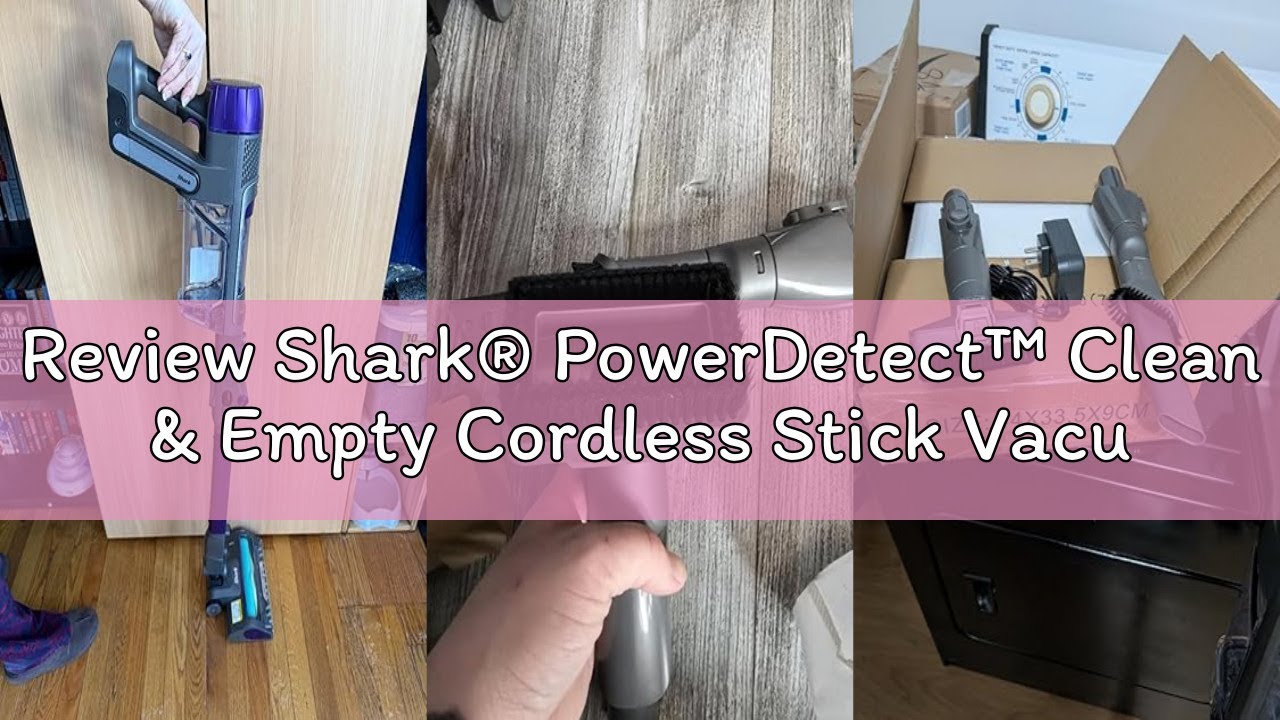 Review Shark® PowerDetect™ Clean & Empty Cordless Stick Vacuum & Auto-Empty System, Powerful Suction