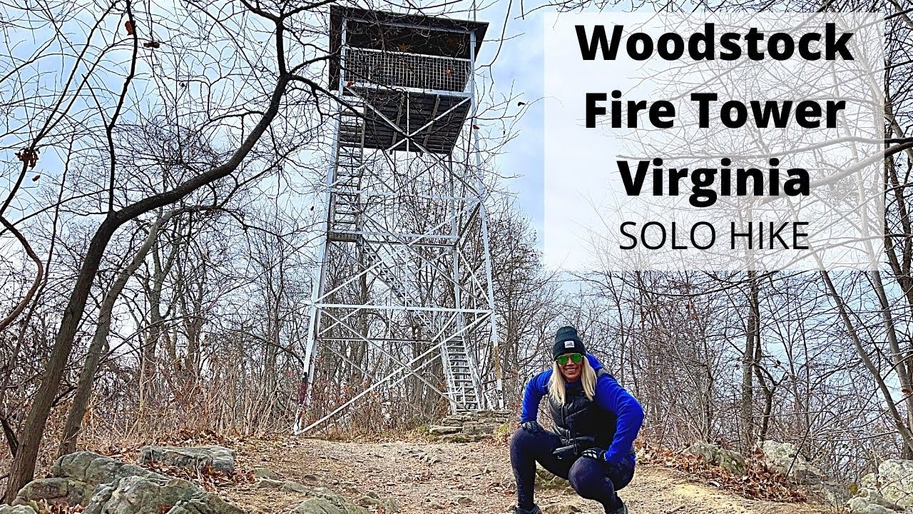 Woodstock Firetower SOLO Hike Virginia