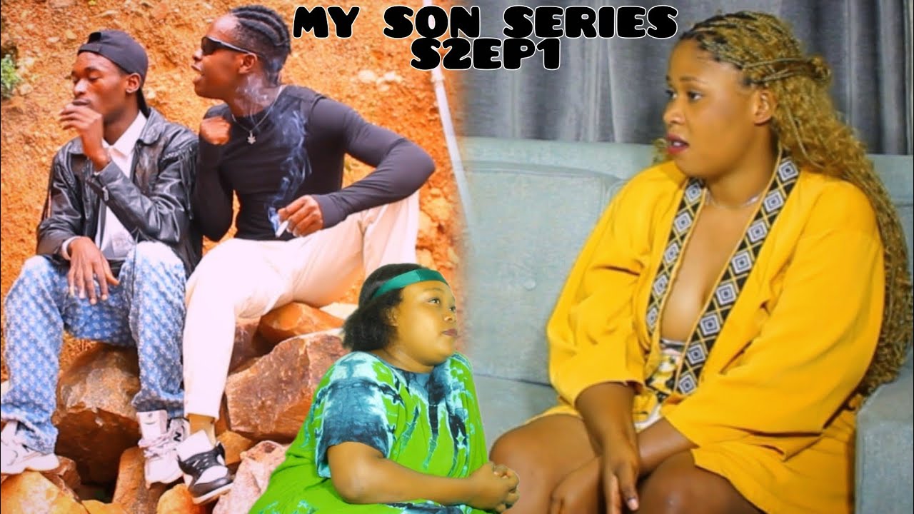 !MY SON SERIES S2EP1// S1 TWASOJE UMUSAZI BAMUSHIMUSE ESE ABARAMUZIZA IKI?  👁️👁️👁️👁️
