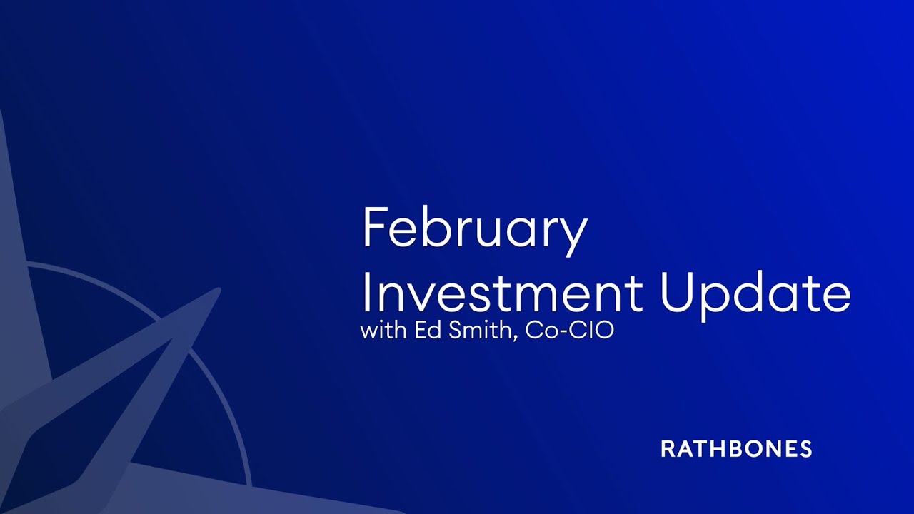 February investment update 2026: A good start for markets