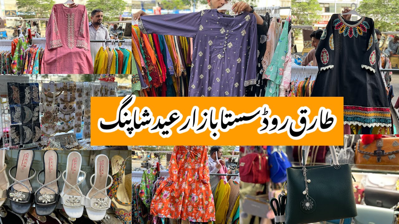 Tariq Road Karachi-footwears,Bags,Eid dresses & jewelry Shopping in Local Bazar Pakistan