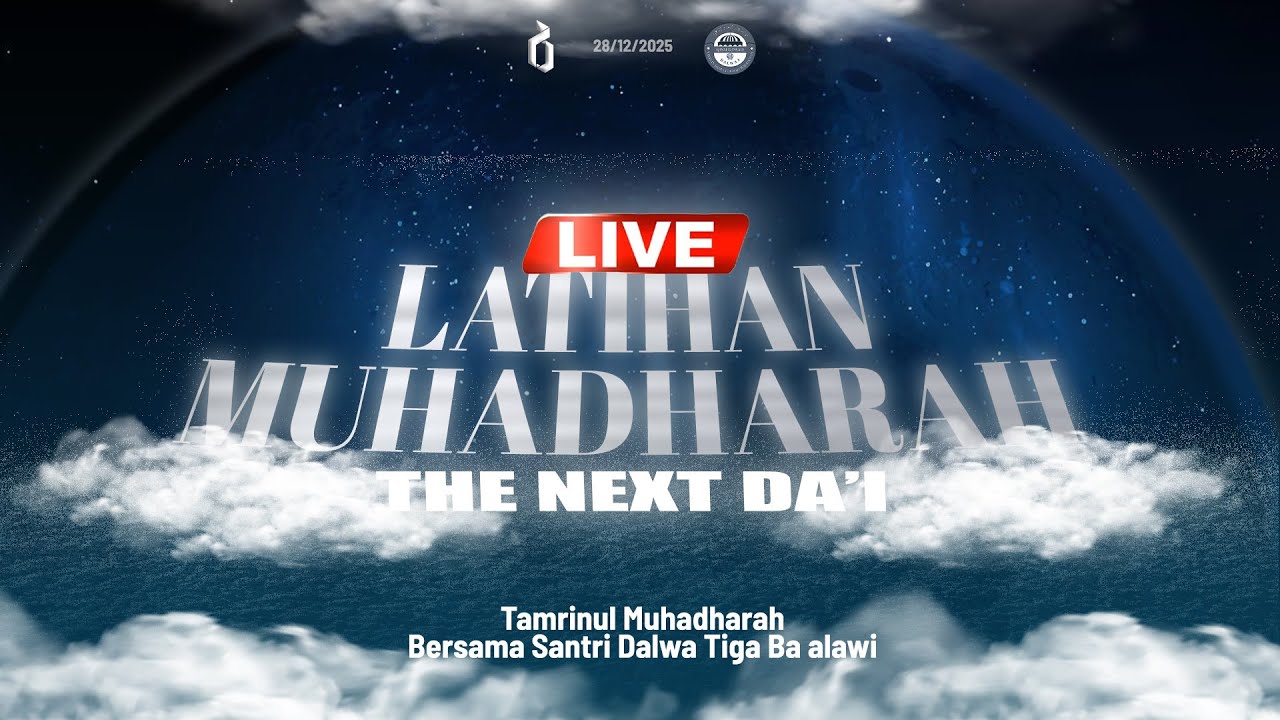 🔴LIVE || MUHADHARAH LATIHAN CERAMAH DALWA 3 & 5 BA'ALAWI
