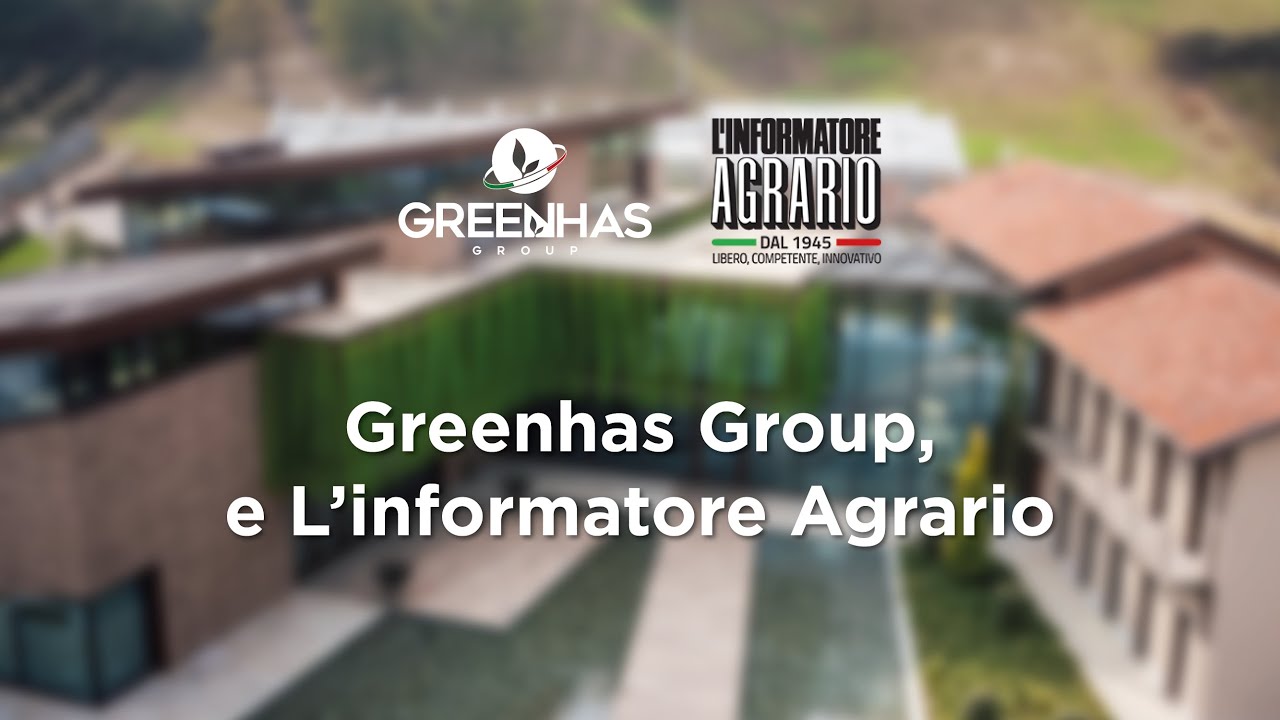 Greenhas Group, più valore alle colture - GREENHAS RESEARCH CENTER