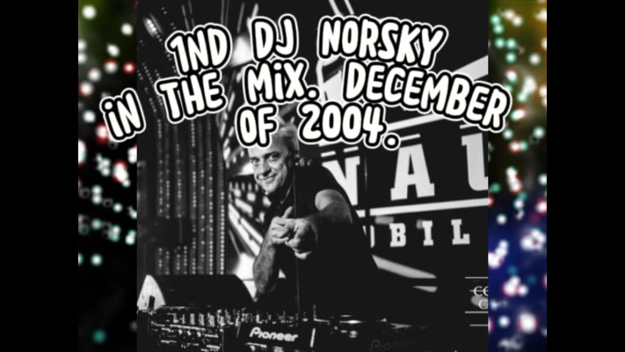 #1nd Night  club  Nautilus  (Dj Norsky Deep in motion mix ) Year 2004