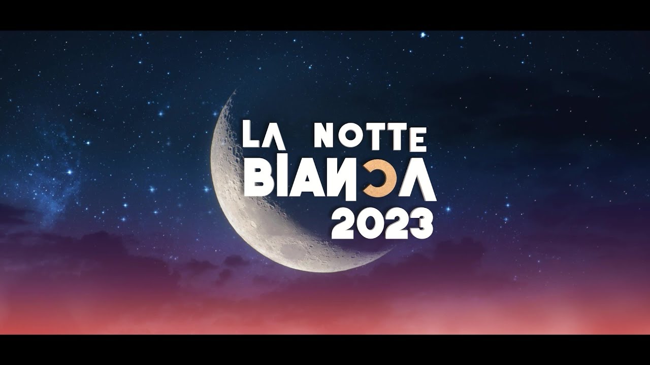 Notte Bianca 2023