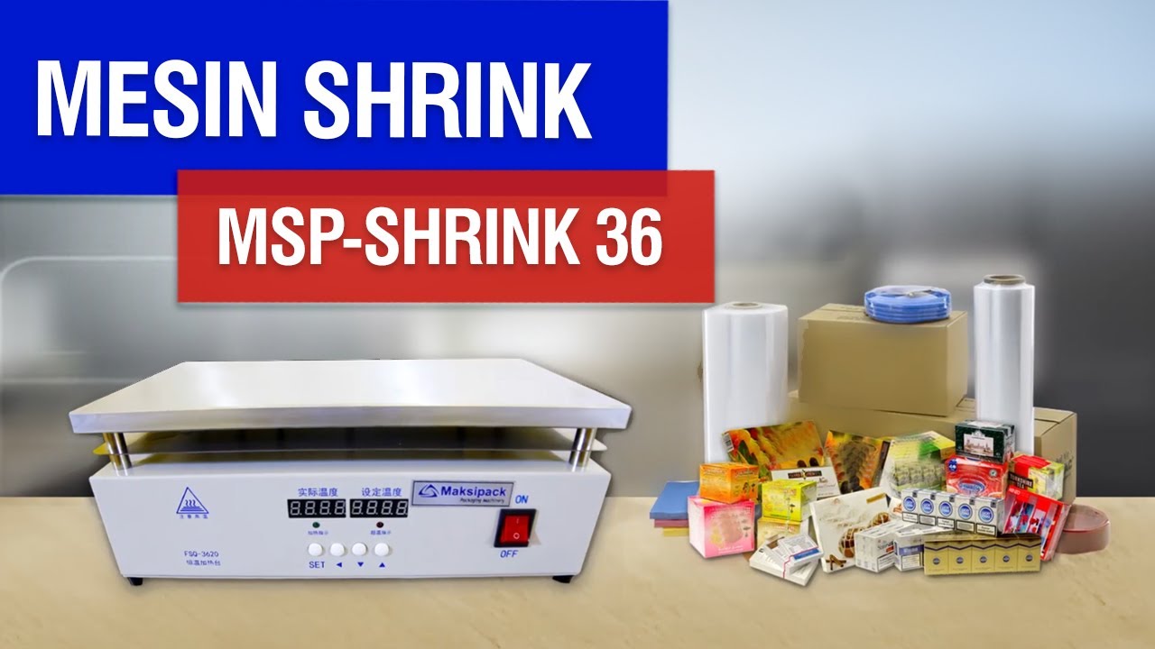 Mesin Shrink MSP-SHRINK 36