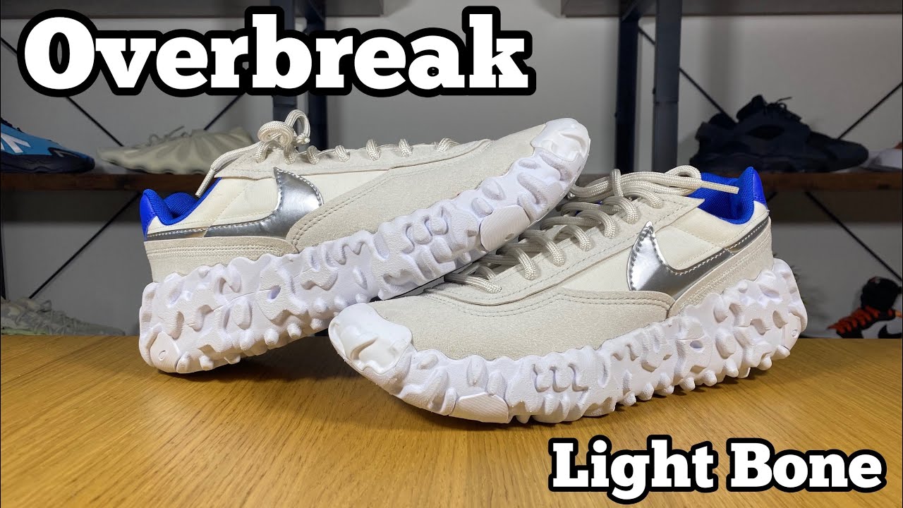 Nike Overbreak Light Bone Review& On foot