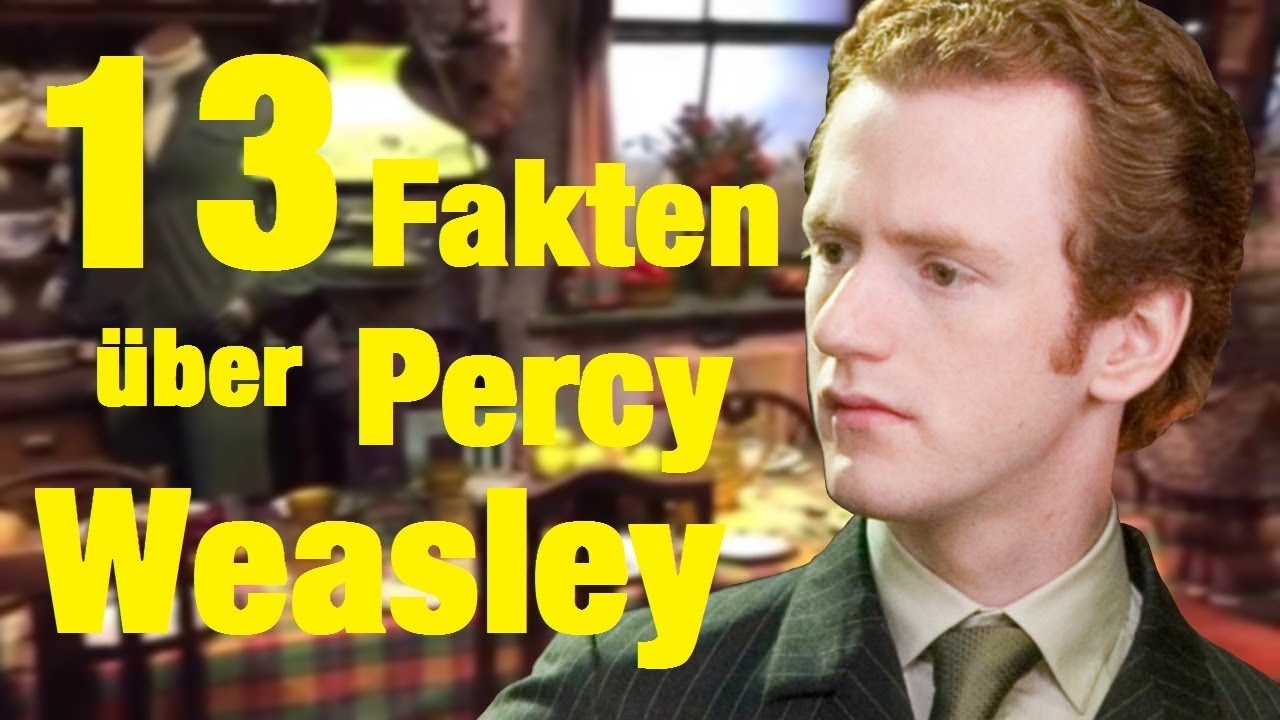 13 FAKTEN &uuml;ber Percy WEASLEY