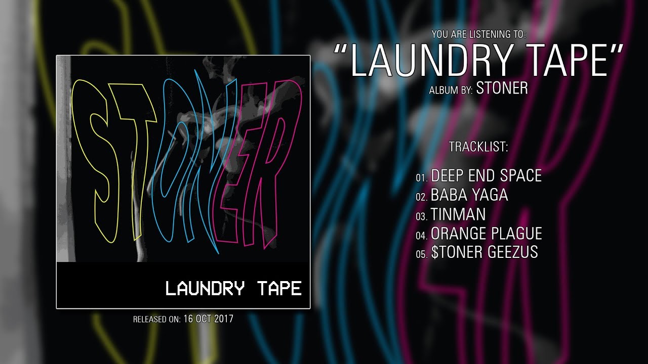 Stoner (Oregon) - Laundry Tape (2017) | Full Album