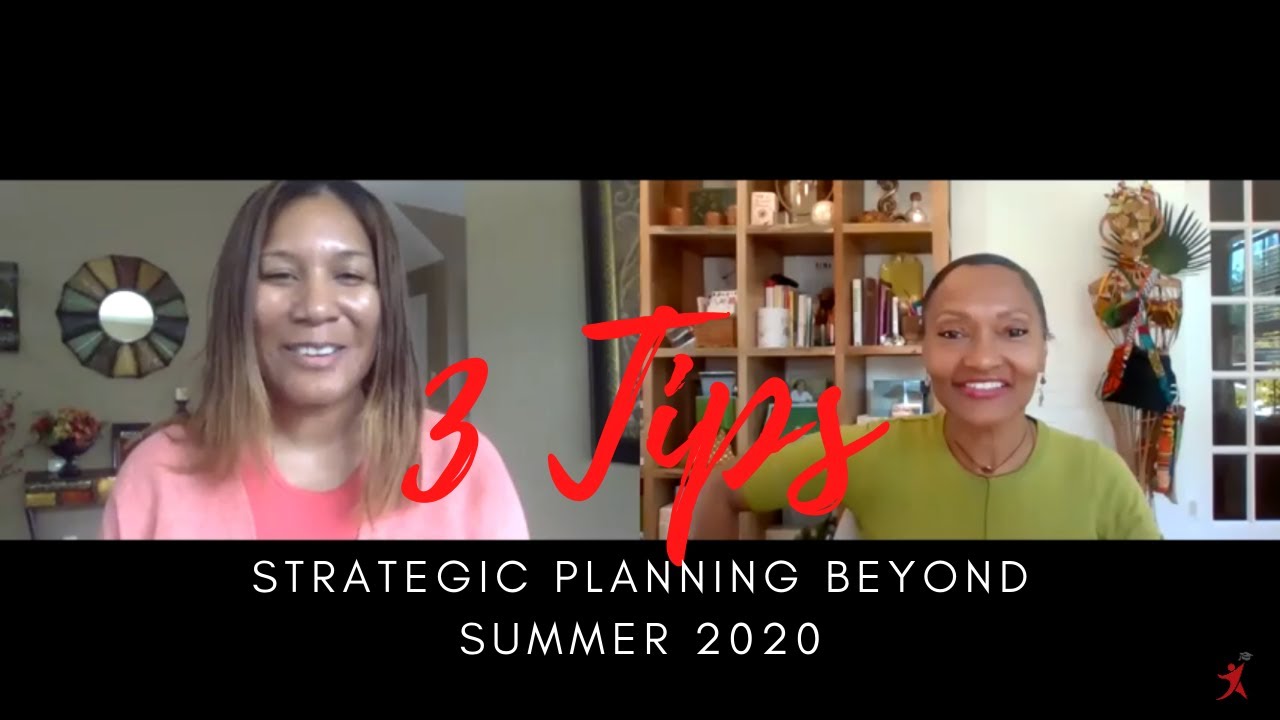 3 Tips for Strategic Planning Beyond Summer 2020