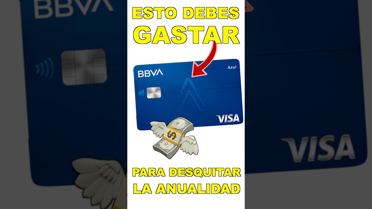 Tarjeta AZUL de BBVA, &iquest;Cu&aacute;nto DEBES gastar para que valga LA PENA? #finanzaspersonales