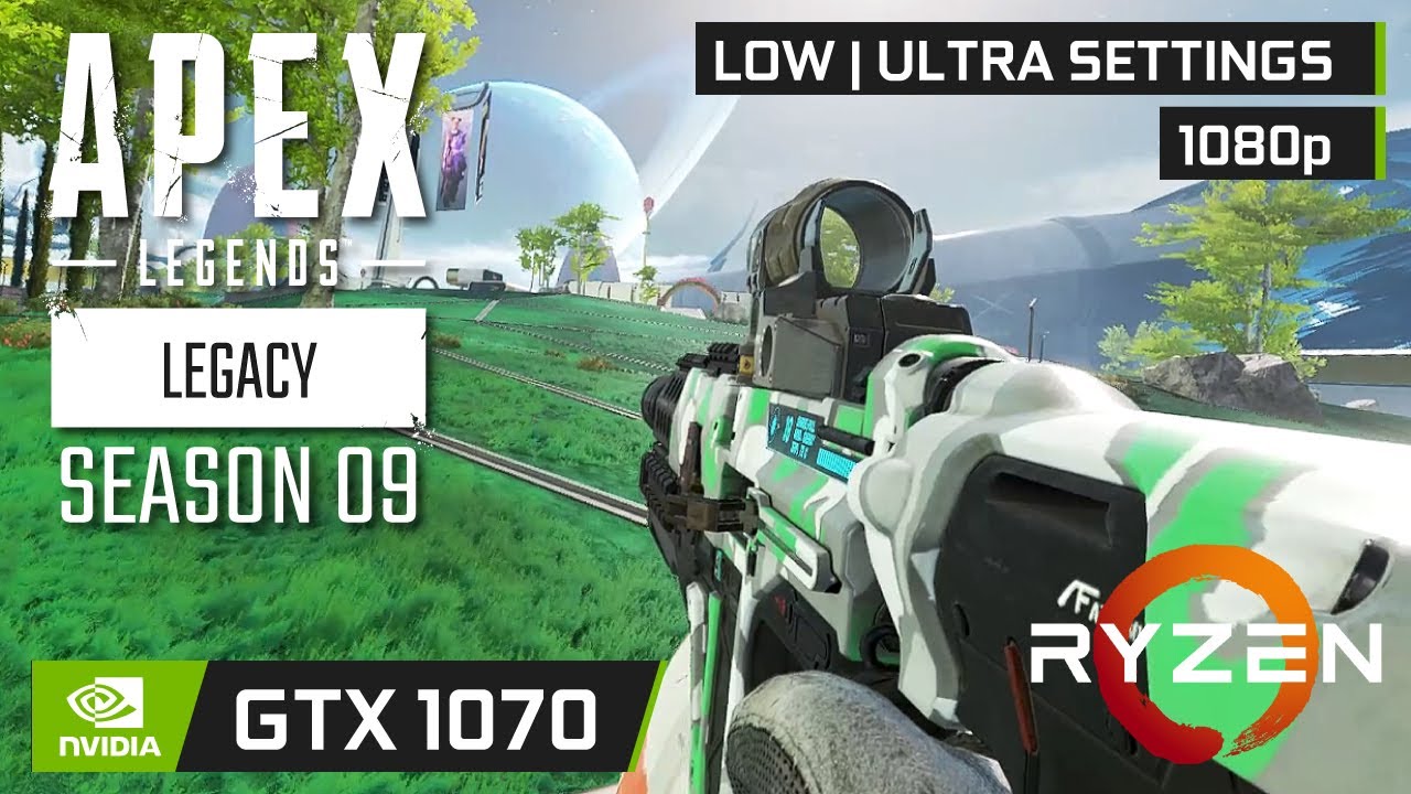 GTX 1070 Apex Legends Legacy Season 9 | Low and Ultra Settings 1080p Benchmark
