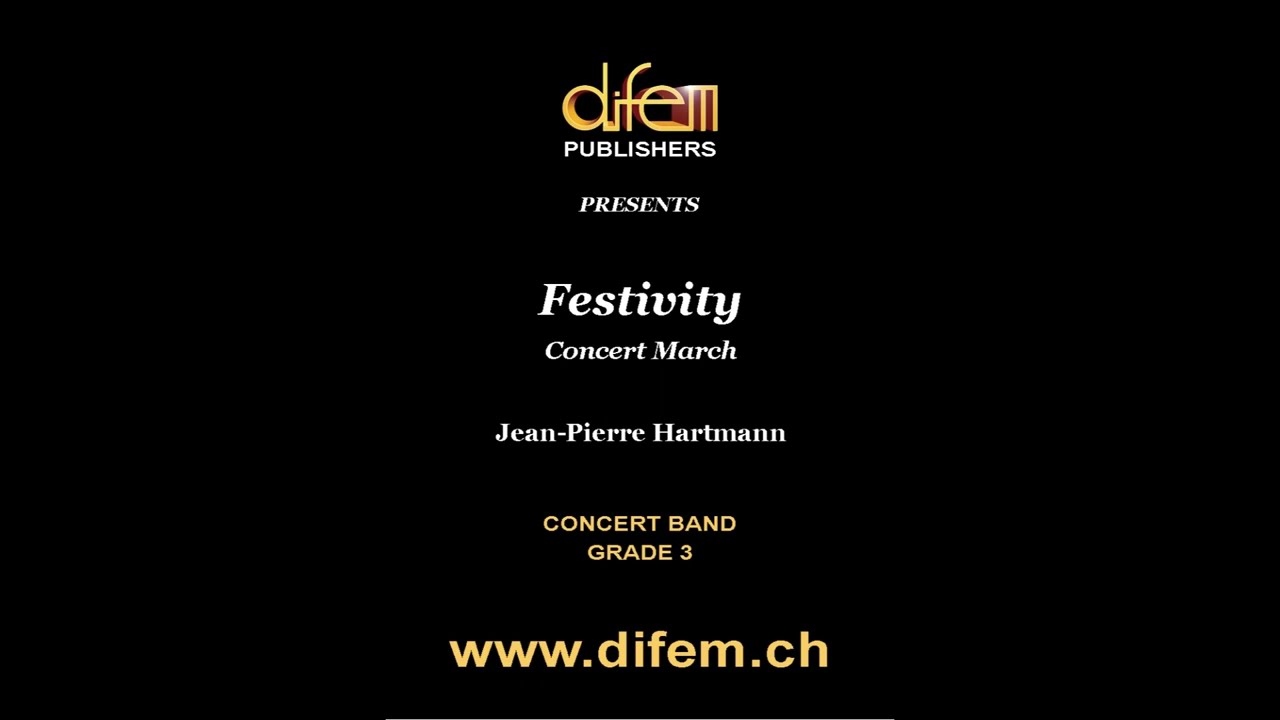 Festivity, Concert March for Concert Band, Jean-Pierre Hartmann