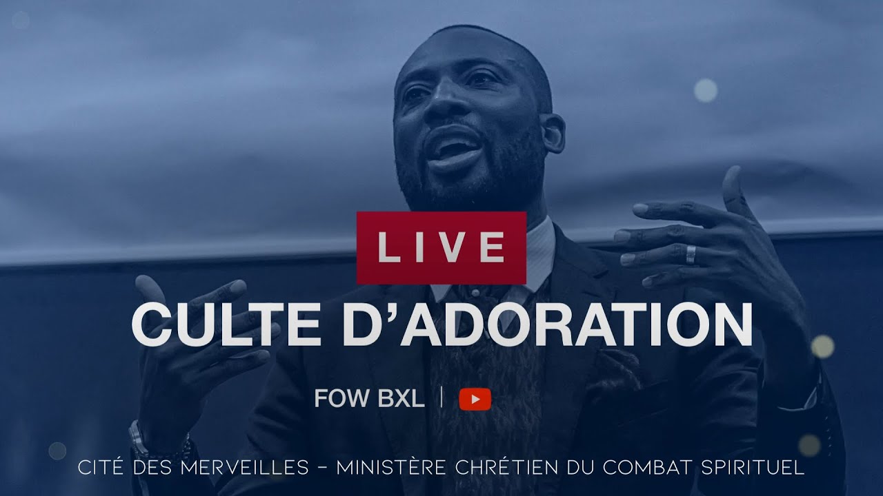 CULTE D'ADORATION - ORATEUR : PAPA DIEUDONNE DU CIEL - 27/11/2022