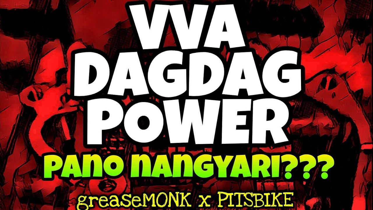 VVA - PANO NAKADAGDAG POWER?