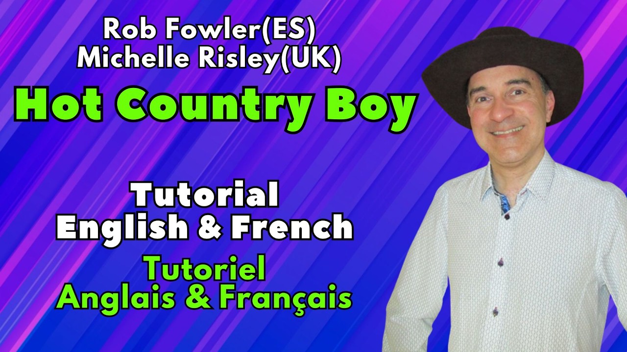 Hot Country Boy Line Dance (Tutorial English & French / Tutoriel Anglais & Français)