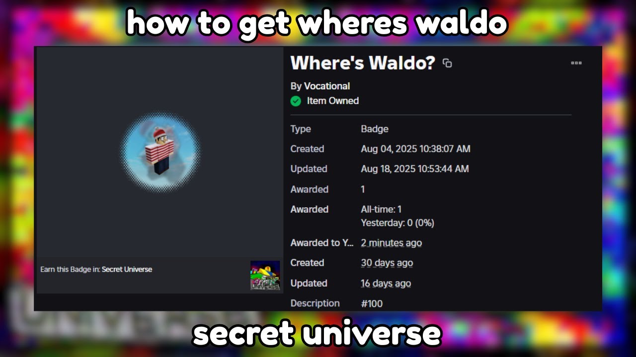 how to get wheres waldo (secret universe roblox)