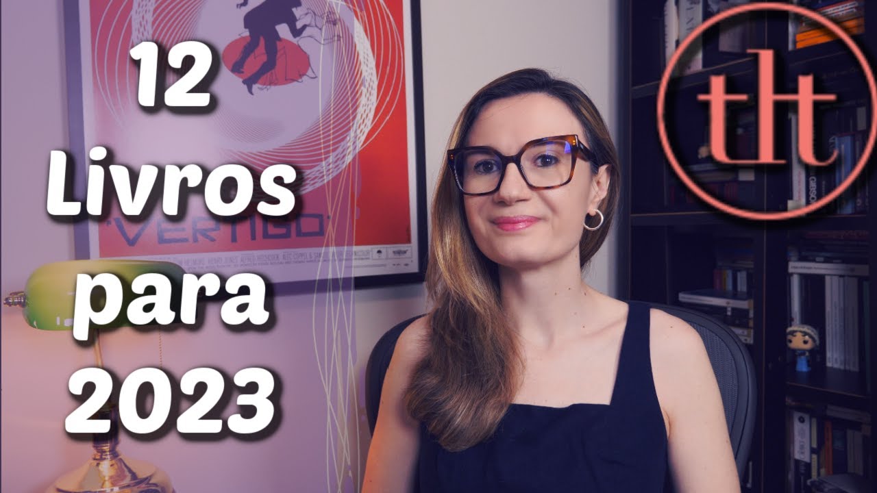 12 Livros para 2023 | Tatiana Feltrin