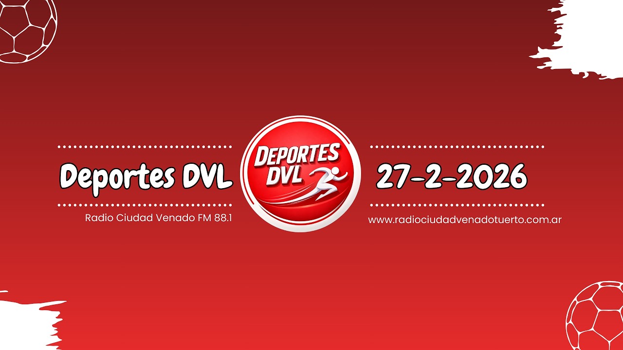 Deportes DVL: EMISIÓN 27-2-2026