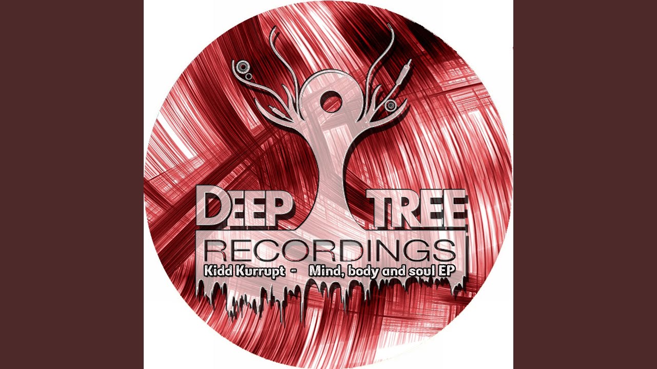 Mind, Body and Soul (Original Mix)