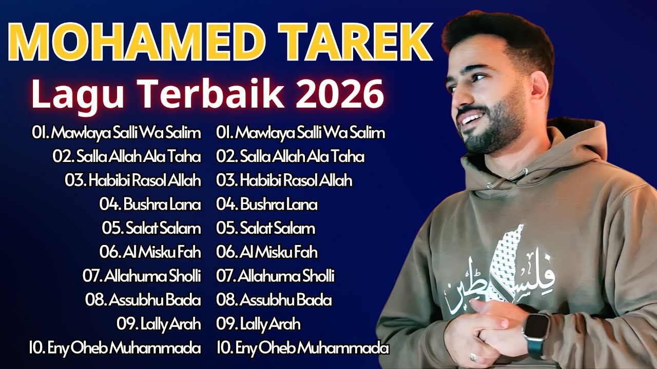 Mohamed Tarek Full Album 2026 🎀 Daftar Lagu Terbaik Mohamed Tarek Full Album 2026