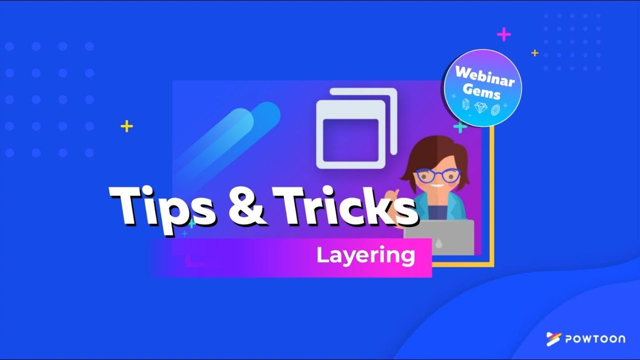 Layering Your Objects | Powtoon Webinar Gems