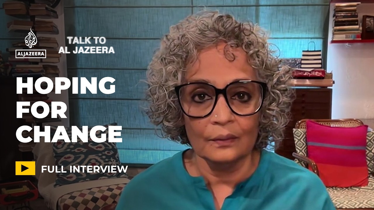 Author Arundhati Roy&rsquo;s fight against injustice | Talk to Al Jazeera
