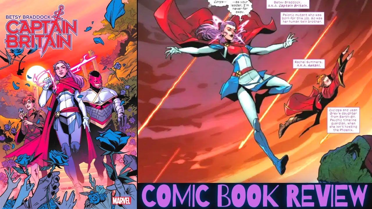 Comic Review | Betsy Braddock: Captain Britain #1 | Marvel Comics