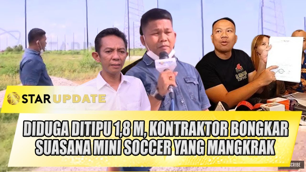 VICKY PRASETYO BANTAH DITUDING PENIPU, KONTRAKTOR PERLIHATKAN MINI SOCCER MANGKRAK - STAR UPDATE
