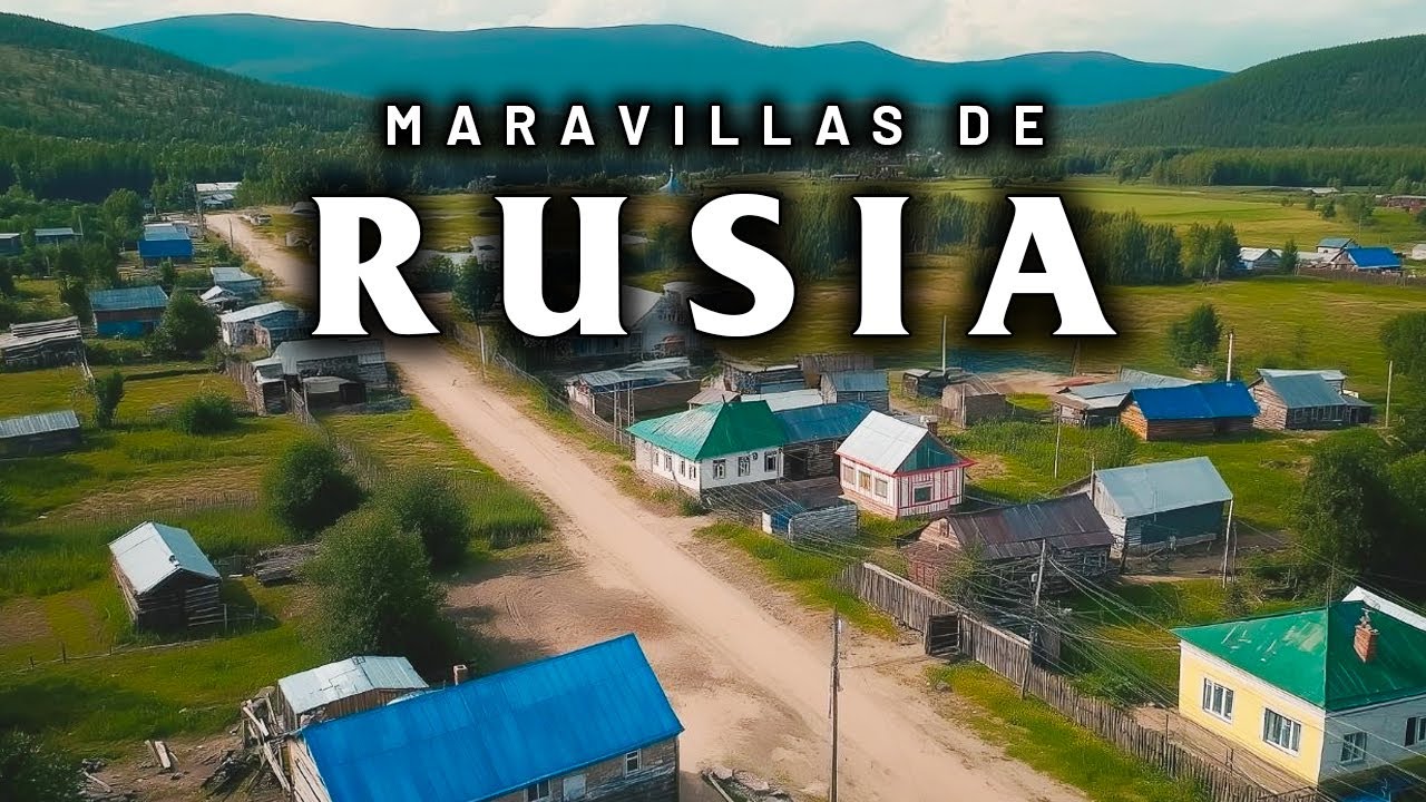 Rusia: Secretos Sin Revelar | Lugares que el Mundo Aún No Conoce | Documental en 4K