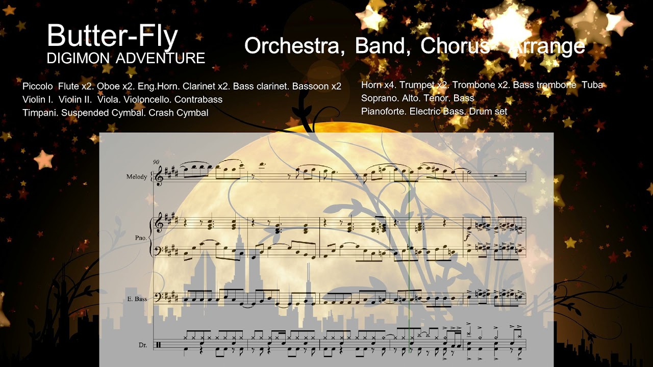 Butter-Fly (Digimon Adventure)　Orchestra version (original)　sheet music