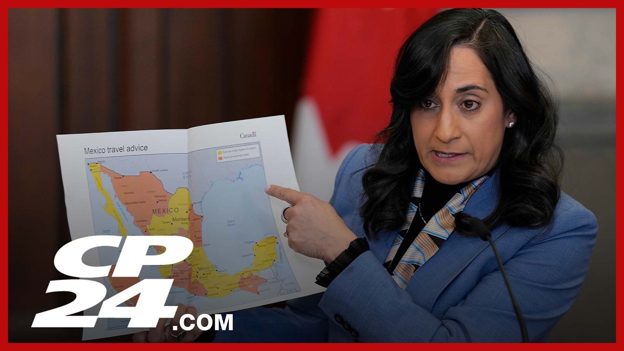 Anita Anand says more than 26,000 Canadians registering with Global Affairs Canada from Mexico