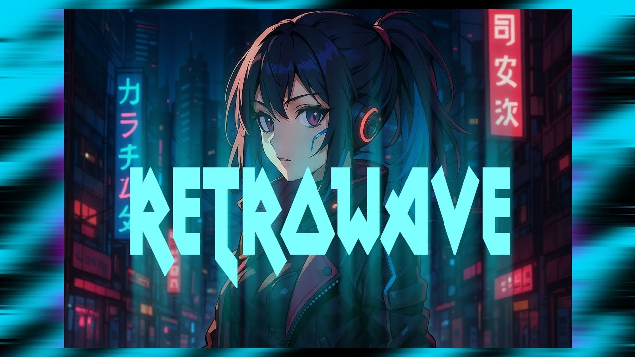 Retrowave - Chillwave Synthmix