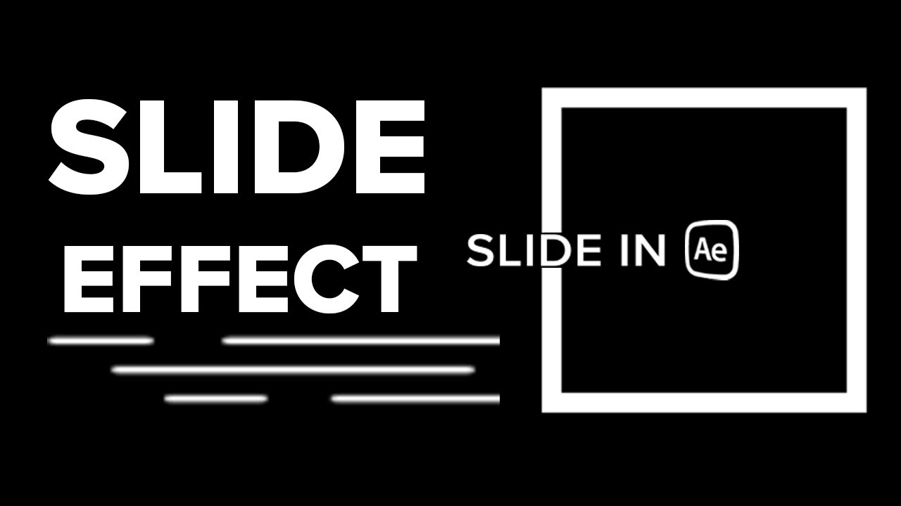 Slide Effect - After Effects Tutorial
