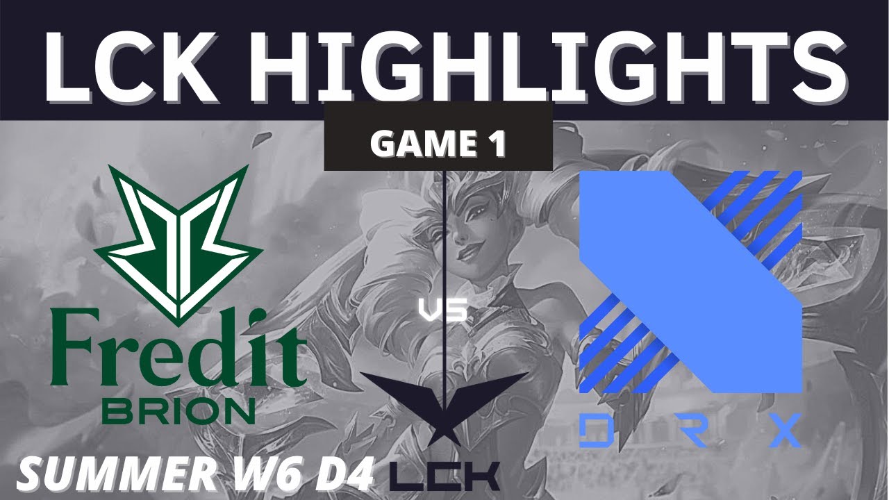 BRO vs. DRX | Game 1 HIGHLIGHTS - W6 D4 | LCK Summer Split 2021 | FREDIT BRION VS DRAGONX