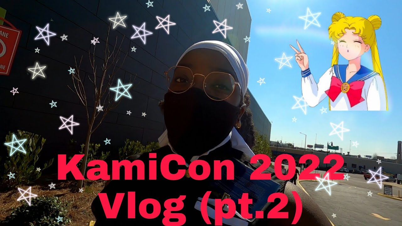 KamiCon 2022 Vlog (pt.2)