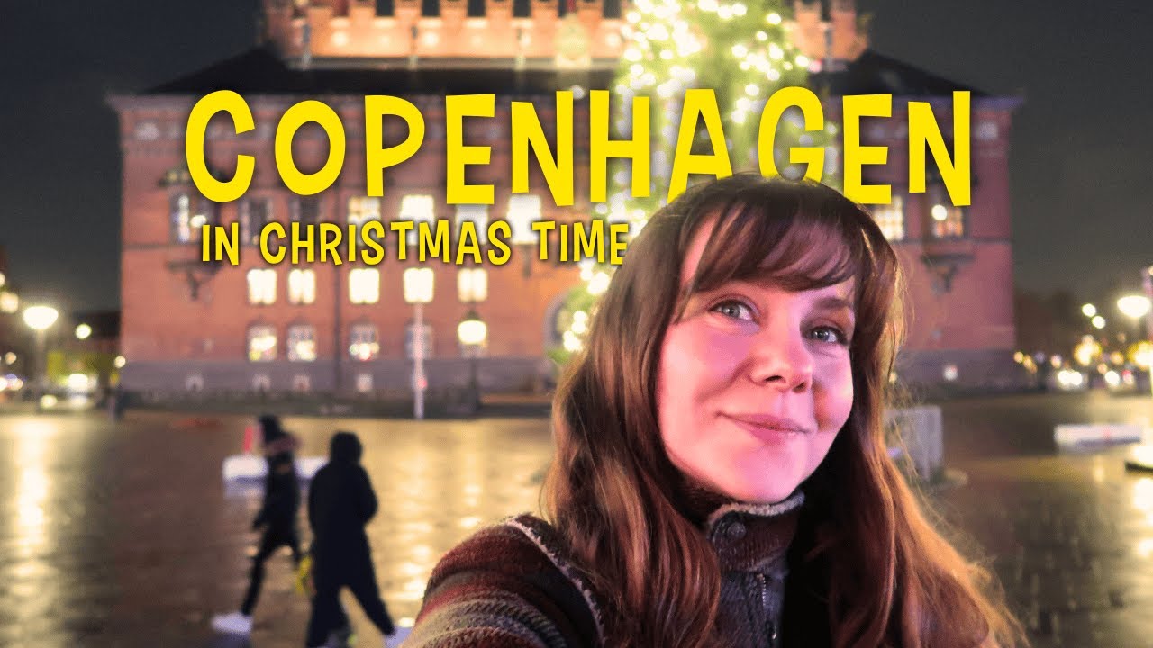 Solo trip to Copenhagen (in Christmas time!)