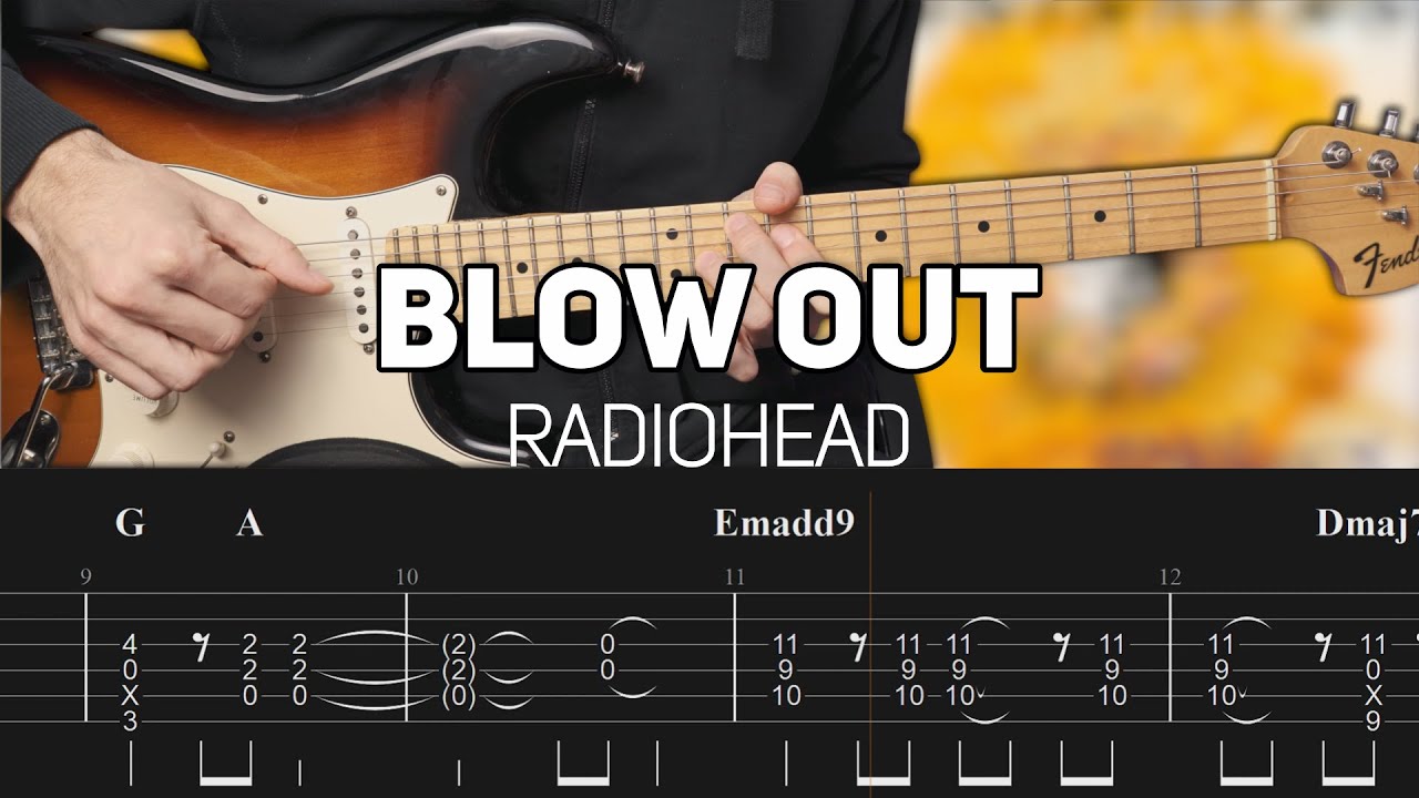 Radiohead - Blow out (Guitar lesson with TAB)