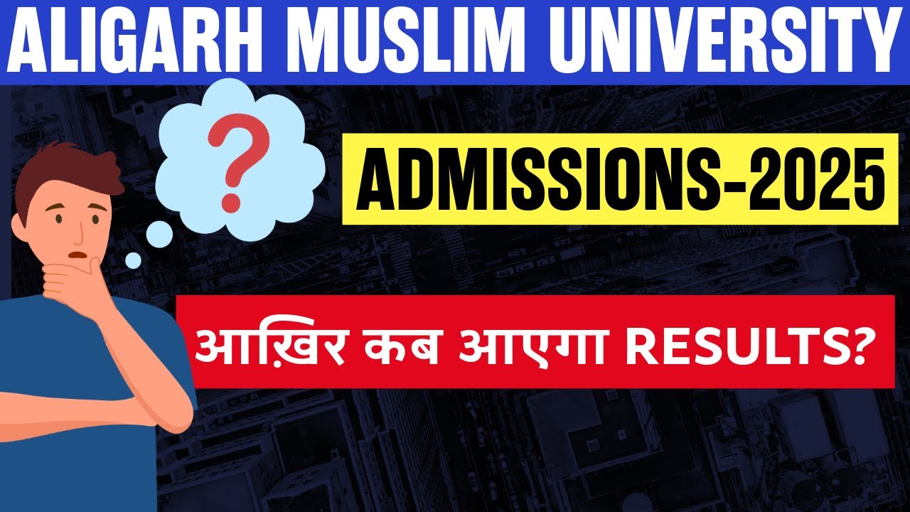 AMU ADMISSIONS 2025 #aligarhmuslimuniversity