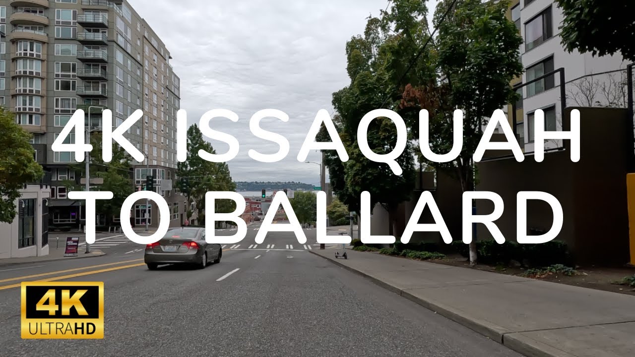 4K Drive From Issaquah to Ballard | Washington, USA