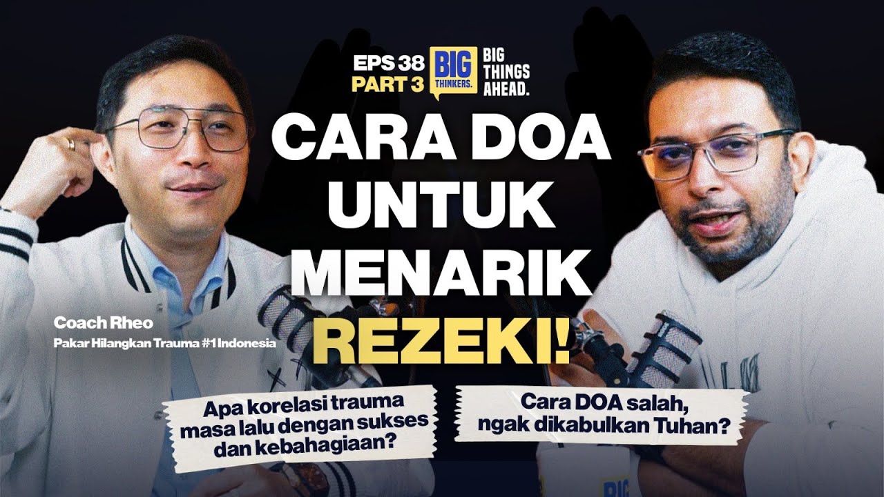 😃 PAKAR TRAUMA #1 INDONESIA BAGIKAN CARA DOA YANG MANJUR - COACH RHEO #EP38 #P3