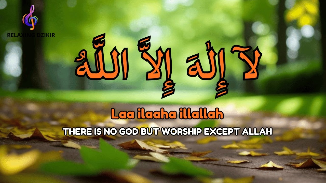 Calm Daily Dzikir LAILAHAILLALLAH for Emotional Comfort